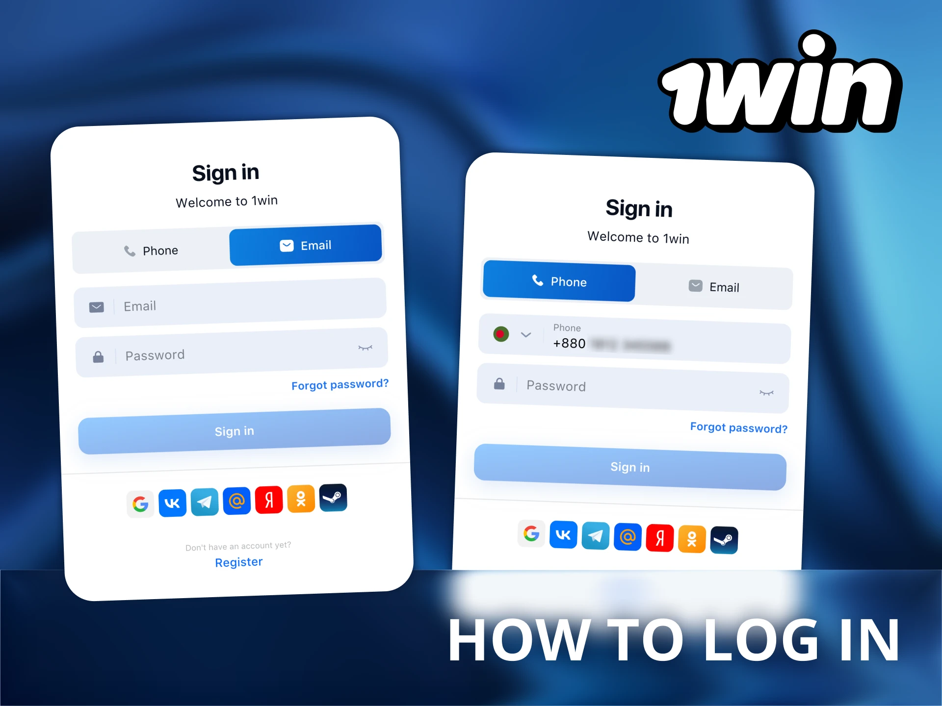 Follow the steps to log in your 1Win application account.