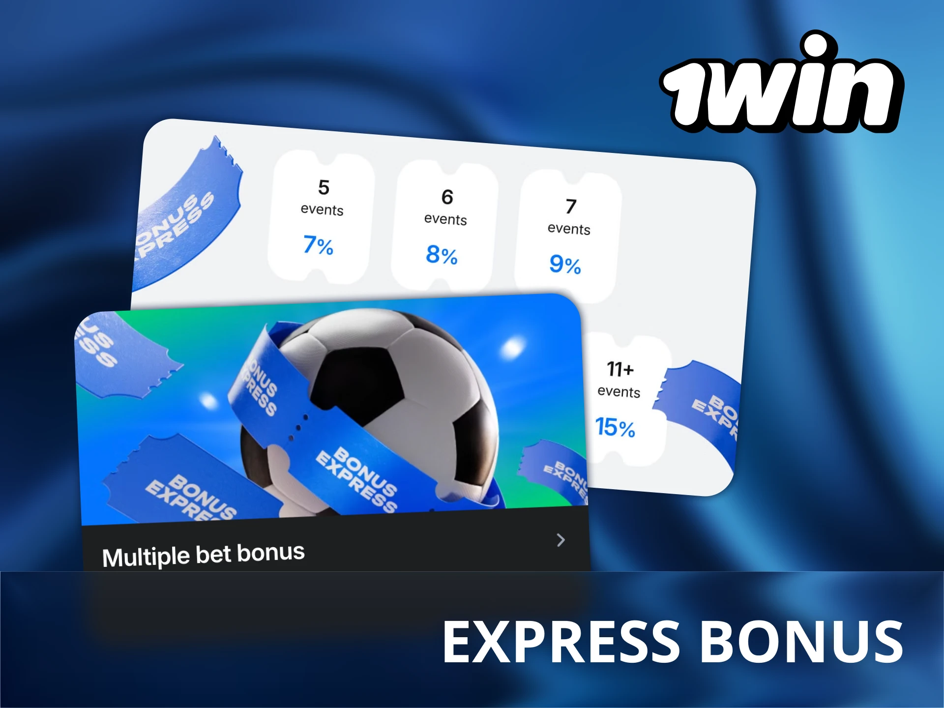 Increase your winnings with 1Win express bonus.