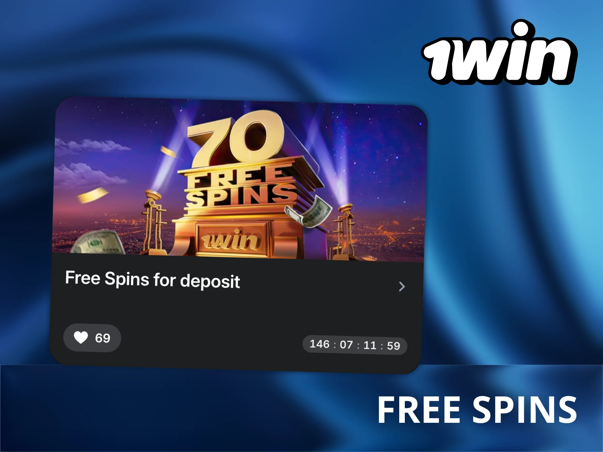Unlock free spins with 1Win bonus.