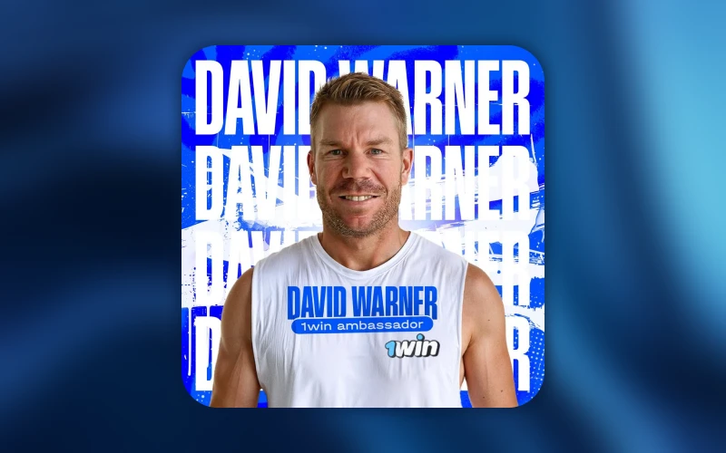 Australian cricket star David Warner is 1Win ambassador.
