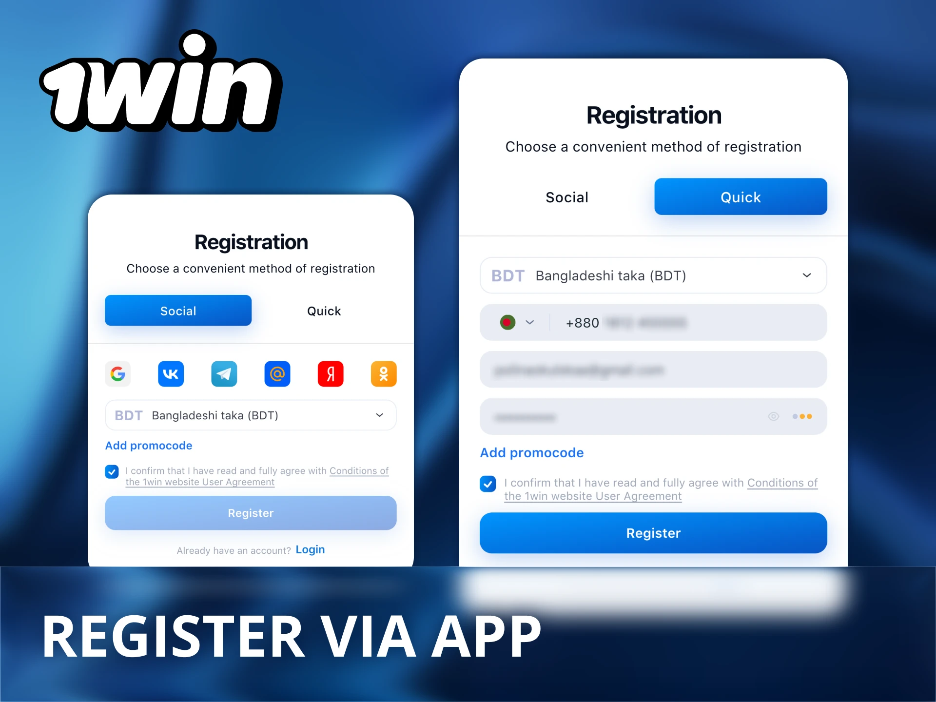 You can register 1Win account via mobile app.